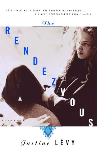 The Rendezvous: A Novel The Rendezvous: A Novel
