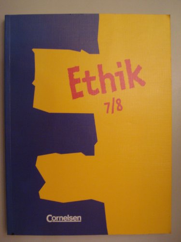 Ethik, Sekundarstufe I, 7./8. Schuljahr: Schülerbuch