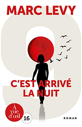 C'est arrivé la nuit C'est arrivé la nuit von A Vue d'Oeil