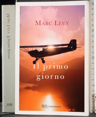 Il primo giorno (BUR Narrativa) Il primo giorno (BUR Narrativa)
