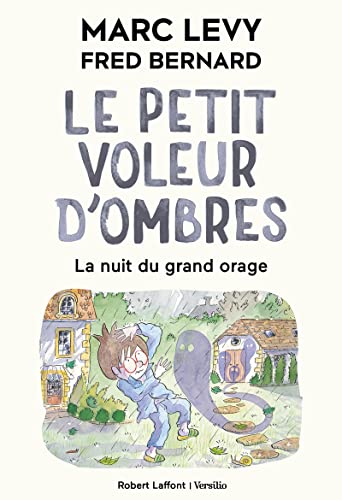 Le Petit Voleur d'ombres - Tome 6 La Nuit du grand orage