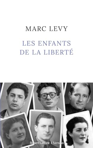 Les enfants de la liberté Les enfants de la liberté von ROBERT LAFFONT