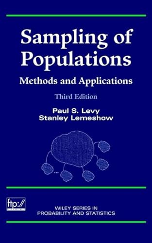 Sampling of Populations: Methods and Applications (Wiley Series in Probability and Statistics)
