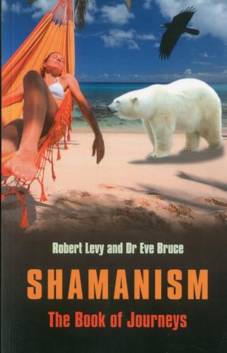 Shamanism: The Book of Journeys Shamanism: The Book of Journeys von John Hunt Publishing