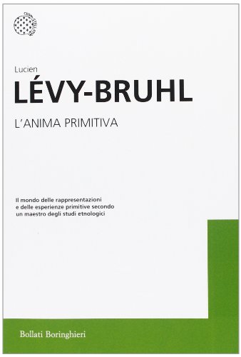 L'anima primitiva (I grandi pensatori)