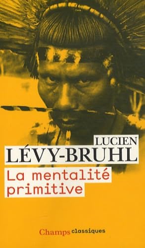 LA MENTALITE PRIMITIVE von FLAMMARION