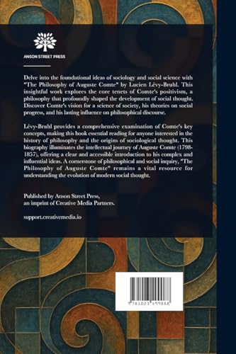 The Philosophy of Auguste Comte von Anson Street Press