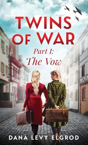 Twins of War: The Vow: A Gripping, Heart-Wrenching WW2 Historical Fiction Novel von Valcal Software Ltd