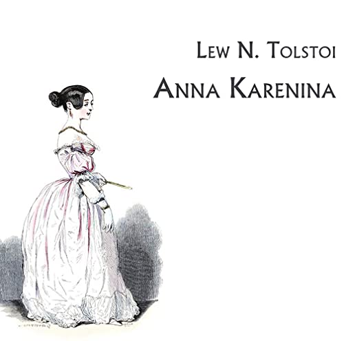 Anna Karenina: MP3 Format, Ungekürzte Lesung