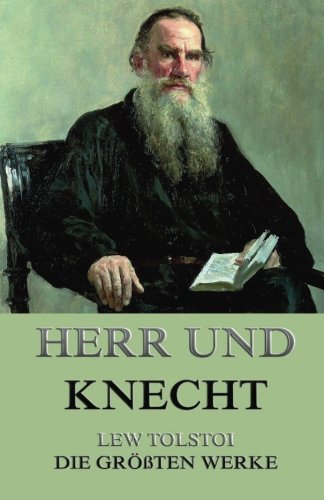 Herr und Knecht Herr und Knecht von Jazzybee Verlag