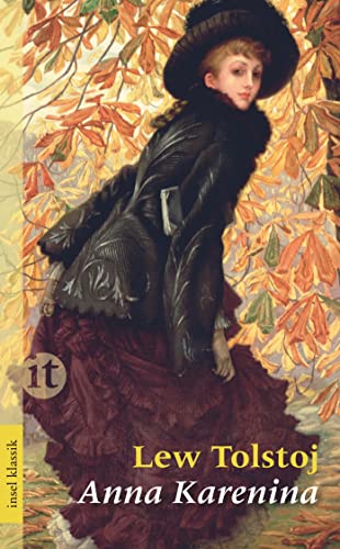 Anna Karenina: Roman (insel taschenbuch) von Insel Verlag GmbH