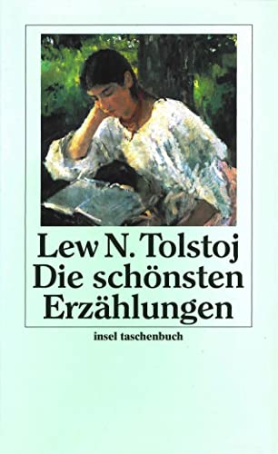 Die schönsten Erzählungen (insel taschenbuch) von Insel Verlag GmbH