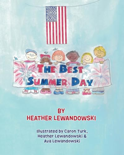 The Best Summer Day von Xulon Press