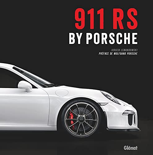 Porsche 911 RS by Porsche von GLENAT