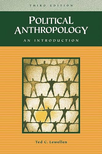 Political Anthropology: An Introduction von Praeger