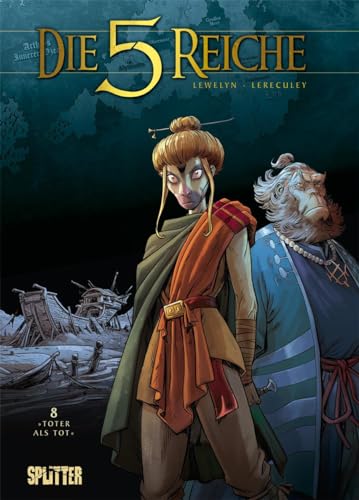 Die 5 Reiche. Band 8: Toter als tot von Splitter Verlag