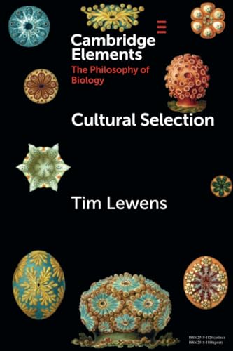 Cultural Selection (Elements in the Philosophy of Biology)