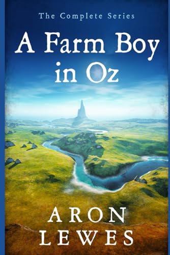 A Farm Boy in Oz: The Complete Series von Independently published