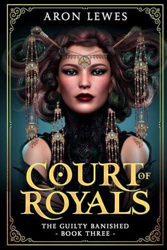 Court of Royals (The Guilty Banished, Band 3) von Draft2Digital