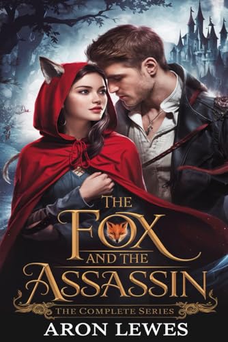 The Fox and the Assassin: The Complete Series von Independently published