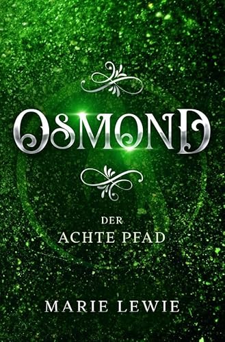 Osmond: Der achte Pfad