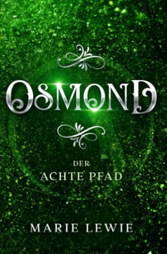 Osmond: Der achte Pfad von epubli