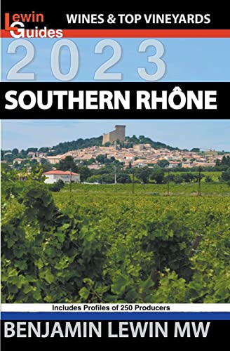 Southern Rhone (Guides to Wines and Top Vineyards, Band 12) von Vendange Press