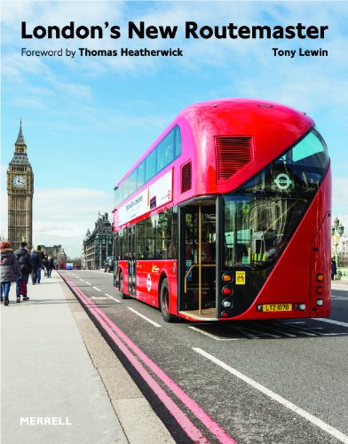 London's New Routemaster von Merrell Publishers Ltd
