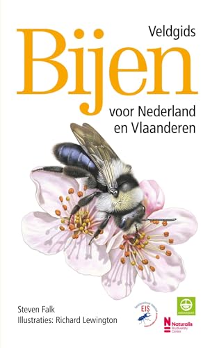 Bijen: veldgids voor Nederland en Vlaanderen