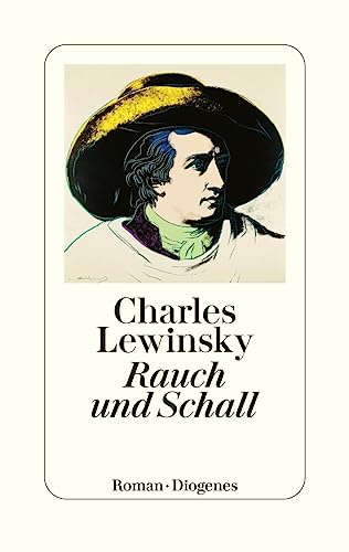 Rauch und Schall von Diogenes Verlag AG