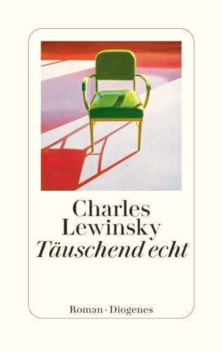 Täuschend echt von Diogenes Verlag AG