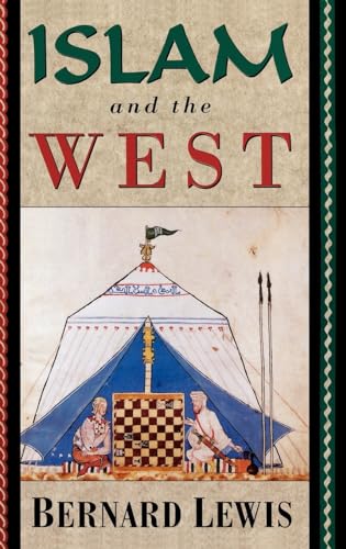 Islam and the West von Oxford University Press, USA