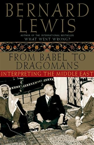 From Babel To Dragomans: Interpreting the Middle East von Oxford University Press, USA