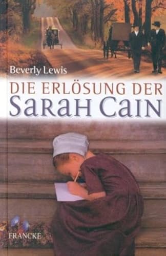 Die Erlösung der Sarah Cain Die Erlösung der Sarah Cain