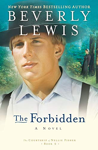 Forbidden (The Courtship of Nellie Fisher, 2, Band 2)