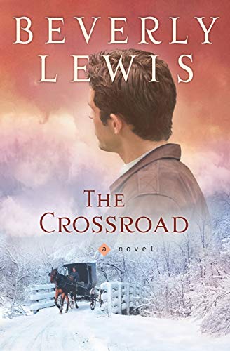 The Crossroad (Amish Country Crossroads #2) von Bethany House Publishers