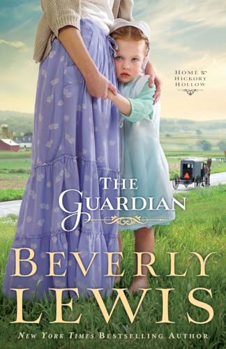 The Guardian (Home to Hickory Hollow, 3, Band 3)