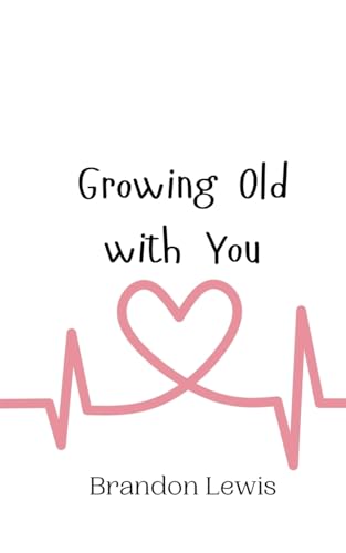 Growing Old with You von Creative Arts Management OÜ