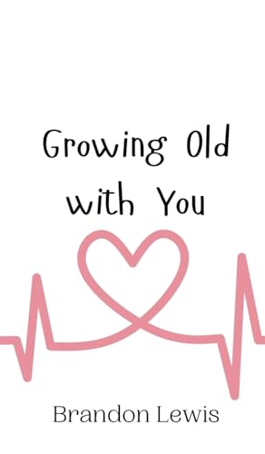 Growing Old with You von Creative Arts Management OÜ