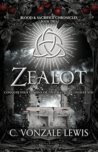 Zealot (Blood & Sacrifice Chronicles) von Midnight Tide Publishing
