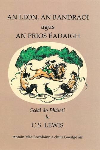 An Leon Bandraoi agus an Prios Eadaigh An Leon Bandraoi agus an Prios Eadaigh