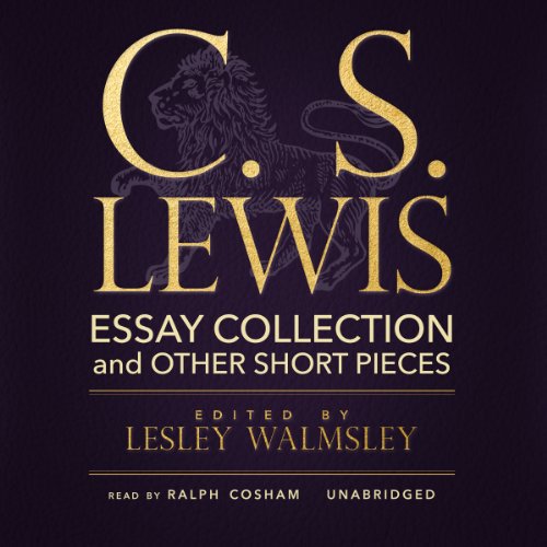 C.S. Lewis: Essay Collection and Other Short Pieces