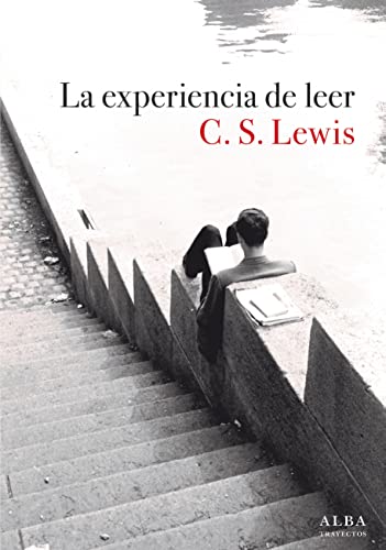 La experiencia de leer (Trayectos, Band 144)
