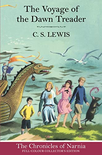 The Voyage of the Dawn Treader (Hardback): Book 5 in the classic children’s fantasy adventure series (The Chronicles of Narnia) von HarperCollinsChildren’sBooks