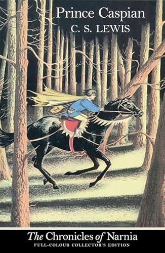 Prince Caspian (Paperback): Book 4 in the classic children’s fantasy adventure series (The Chronicles of Narnia, Band 4)