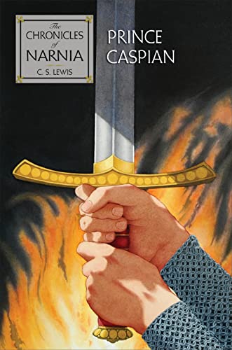 Prince Caspian: The Return to Narnia (Chronicles of Narnia, 4)