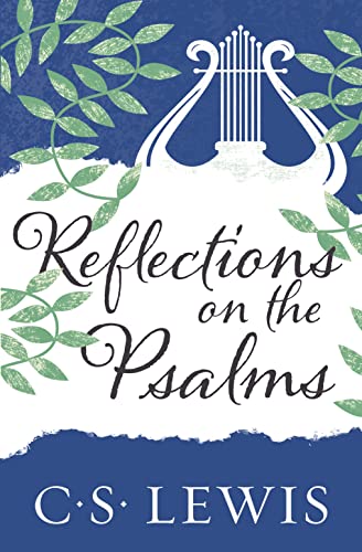 Reflections on the Psalms von William Collins