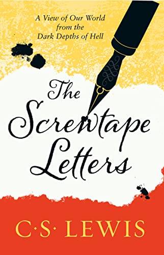 Screwtape Letters: Letters from a Senior to a Junior Devil (C. Lewis Signature Classic) (C. S. Lewis Signature Classic) von HarperCollins