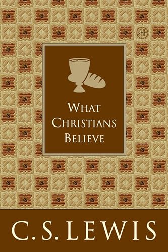 What Christians Believe What Christians Believe von HarperOne