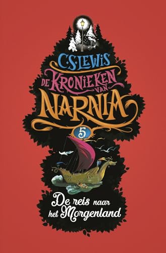 De reis naar het Morgenland: De Kronieken van Narnia, deel 5 (De Kronieken van Narnia, 5) von KokBoekencentrum Jeugd